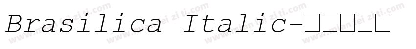 Brasilica Italic字体转换